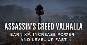 Assassin's Creed Valhalla: 5 Best Ways to Earn XP, Increase Power, and Level Up Fast - Outsider Gaming