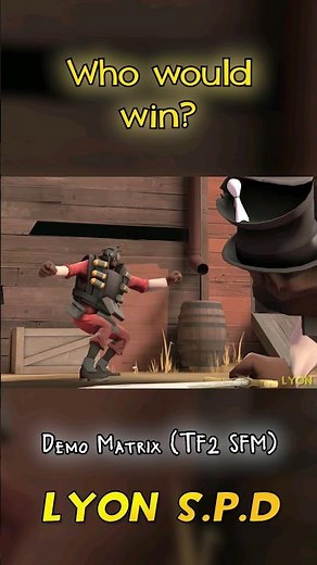 Demo Matrix Part 1 (#tf2 #memes #sfm )