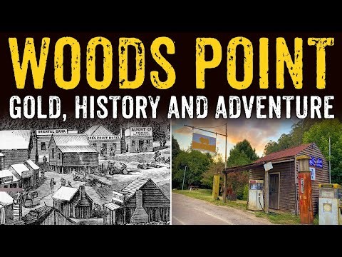 Woods Point - Gold, History and Adventure in Victoria's High Country