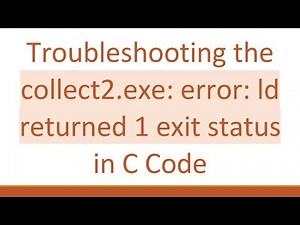 Troubleshooting the collect2.exe: error: ld returned 1 exit status in C Code