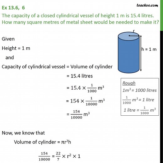 Question 6 - The capacity of a closed cylindrical vessel