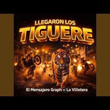 Llegaron Los Tiguere