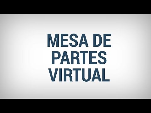 Tutorial de la Mesa de Partes Virtual del MINJUSDH