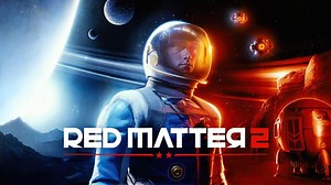 Red Matter 2 Review - Beautiful VR Benchmark