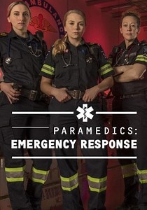 Paramedics: Emergency Response - streaming online