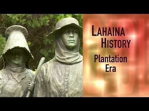 Lahaina History: Plantation Era