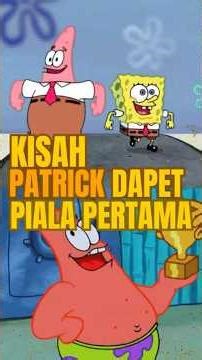 CERITA PATRICK TANTRUM GARA-GARA PIALA SPONGEBOB |Spongebob bahasa Indonesia terbaru #shorts