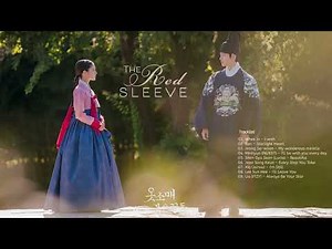 🎧 THE RED SLEEVE OST - (PLAYLIST) - DRAMA KOREA | K-DRAMA