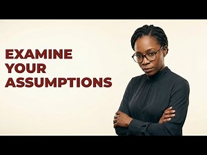 Why Is Evaluating Assumptions Crucial For Arguments?