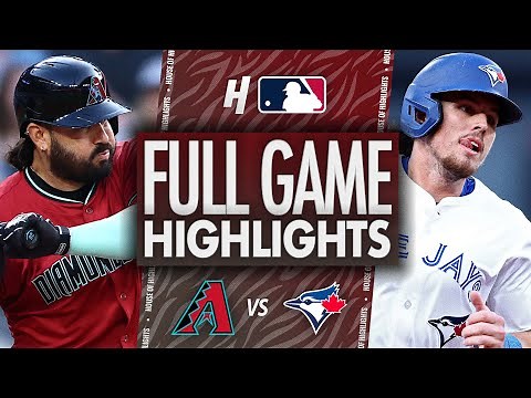 Arizona Diamondbacks vs Toronto Blue Jays - FULL GAME HIGHLIGHTS | June 17, 2025 MLB Season