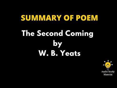 Summary Of The Poem The Second Coming By W. B. Yeats - The Second Coming By William Butler Yeats