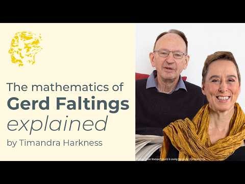 The mathematics of Gerd Faltings explained by Timandra Harkness