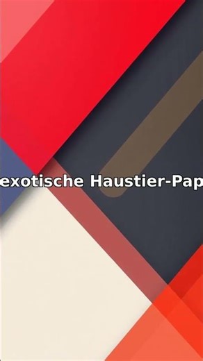 Die exotische Haustier-Papiere