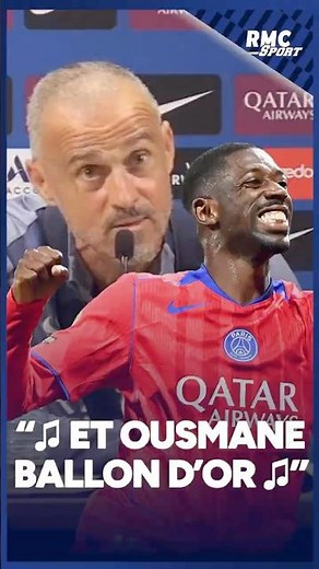 #psg: "And Ousmane, Ballon d'Or..." Luis Enrique sings the praises of #dembele