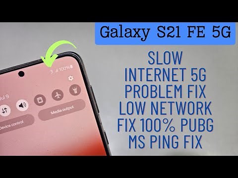 Samsung Galaxy S21 FE 5G Internet Not Working Proper | How To Setup Internet Speed