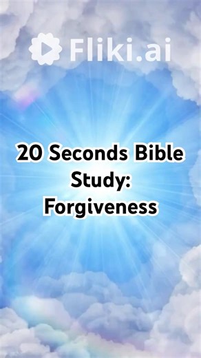 20 Seconds Bible Study: Forgiveness