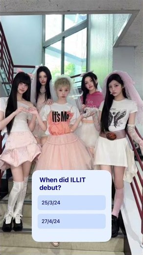 When did ILLIT debut?