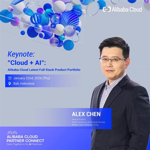 Meet Our Speaker for the Technical Deep Dive Session 🌿✨ We are proud to welcome Alex Chen, Head of Product, Elastic Computing and Storage Services at Alibaba Cloud Intelligence Group, to the keynote stage for the Technical Deep Dive Session at Alibaba Cloud Partner Connect 2026. Join us on January 22nd in Bali for the Technical Deep Dive Session: "Cloud AI": Alibaba Cloud Latest Full Stack Product Portfolio. Discover how our comprehensive full-stack solutions are empowering partners to seamless