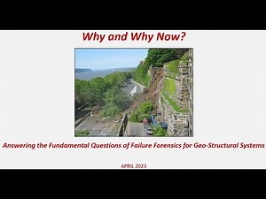 Why and Why Now? Answering the Fundamental Questions of Failure Forensics for Geo-Structural Systems