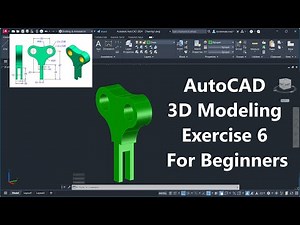 AutoCAD 3D Modeling - Exercise 6 - For Beginners