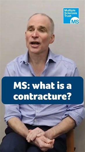 What is a contracture? #Spasticity and #Spasms with Jon Marsden, Professor of Rehabilitation. #MS #MultipleSclerosis #MSAwareness #MultipleSclerosisAwareness #InvisibleIllness #ChronicIllness #Health #AutoImmune #AutoImmuneCondition | Multiple Sclerosis Trust