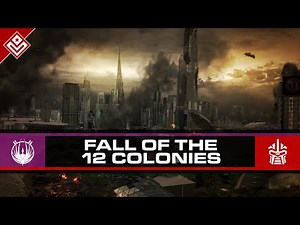 Fall of the 12 Colonies | Battlestar Galactica