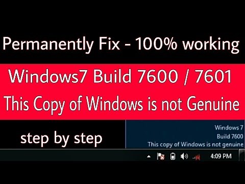 Windows 7 Build 7600/7601 This Copy of Windows is not Genuine permanently fix - 100% working