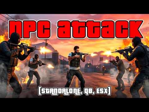 NPC ATTACK SCRIPT 2026 🔥 [ESX/QBCore] FiveM