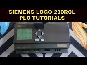 Siemens Logo Plc 230RCL Tutorial | How to Program in Siemens Logo Plc 230RCL