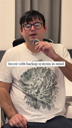 Invest with backup systems in mind