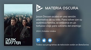 Ver Dark Matter (2024) en streaming