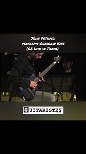 John Petrucci performs Glasgow Kiss (G3 Live in Tokyo) 📽️🎶🎸🎵 #johnpetrucci #g3 #tokyo #guitar #guitarist #guitarplayer #guitarriff #guitarchords #guitarsolo #guitarsdaily #guitarpost #guitarhero #guitarlegend #archives #fyp #foryou #guitartok #concert #live #instaguitars #guitargram #guitaristoftheday | guitaristes.officiel