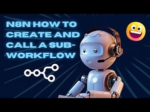 How to create and call a sub-workflow in n8n
