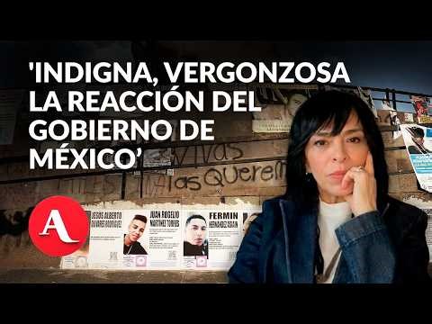 Negar la participación del Estado mexicano en las desapariciones es “casi casi confesión” | Anabel