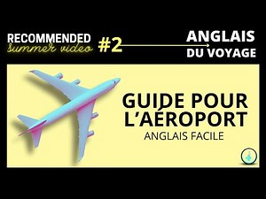 SPEAK ENGLISH WHILE TRAVELING: Managing the Airport in English (Survival Guide 2/6)