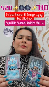 348K views · 10K reactions | Eclipse Energy Tarot reading Comment...