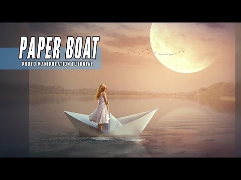 Photoshop CC: Fantasy Paper Boat Manipulation Scene Effect Tutorial