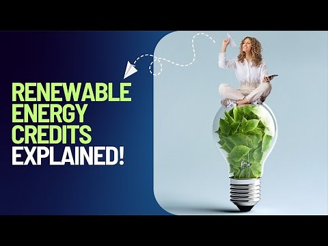 Renewable Energy Credits EXPLAINED! How they work and how to buy them