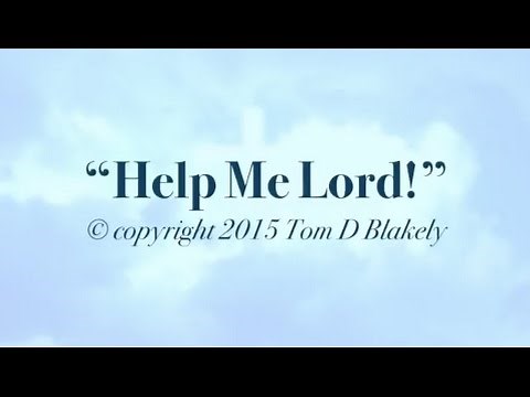 Help Me Lord! (New Gospel Song)