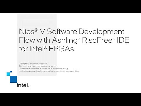 Nios®V Software Development Flow with Ashling* RiscFree* IDE for Intel® FPGAs