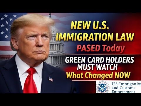 New U.S. Immigration Law PASSED Today - Green Card Holders Must Watch | What Changed NOW