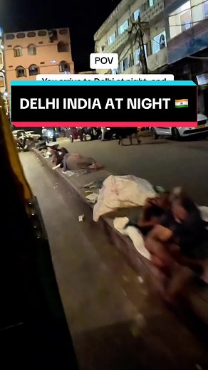 Delving into the Depths of Delhi: An Eye-Opening Night in India