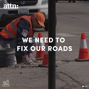 101K views · 1.1K shares | Our roads are so bad they cause more accidents than speeding and drunk driving. | ATTN: | Facebook