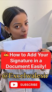 169K views · 33K reactions | ✍️ How to Add Your Signature in a Document Easily! #exceltraining | Excel Wale Sir | Facebook