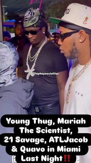 Young Thug, Mariah The Scientist, 21 Savage, ATLJacob & Quavo in Miami Last Night!! #trending