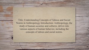 Concepts of taboos and social norms in anthropology