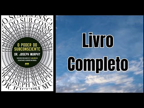 🩵Livro O Poder do Subconsciente....Livro Completo