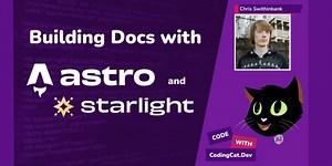 Building docs with Starlight and Astro