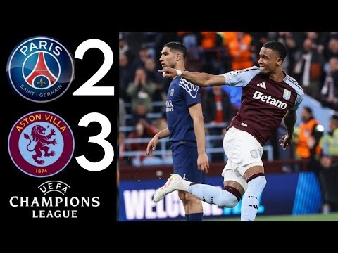 PSG vs Aston Villa 2-3 AGG 5-4 | Highlights & Goals | Champions League 2025