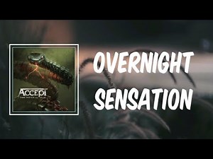 Overnight Sensation (Lyrics) - Accept